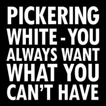 Pickering White